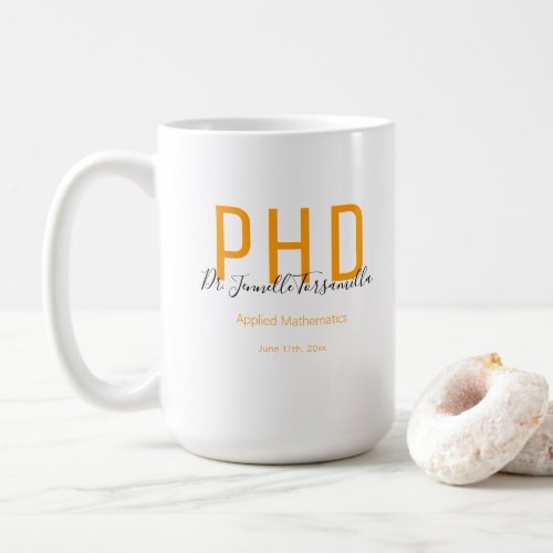 Graduate Keepsake Orange Black Name PhD Coffee Mug