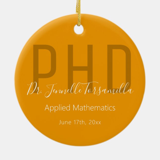 Graduate Keepsake Orange White Name Degree PhD Ceramic Ornament (Back)
