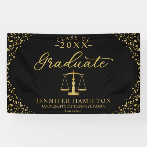 Graduate Law School Black Gold Graduation Banner