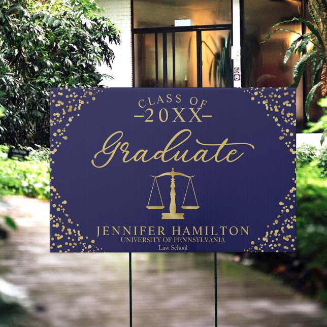 Graduate Law School Blue Gold Graduation Sign (Creator Uploaded)
