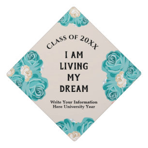 Graduate Living My Dream Blue Floral Flowers Graduation Cap Topper