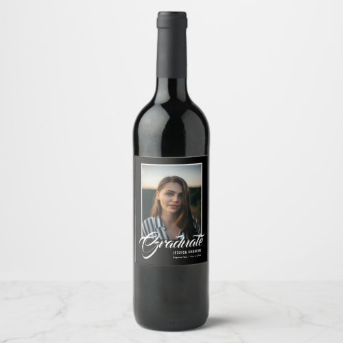 Graduate Modern Editable Photo Black | Graduation Wine Label Graduate Modern Editable Photo Black Graduation Wine Label