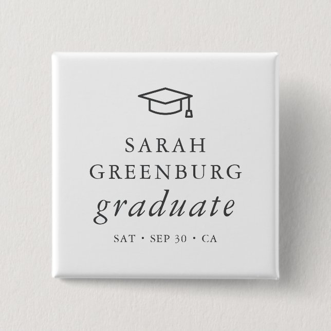 Graduate Modern Minimalist Simple Chic Graduation Button (Front)