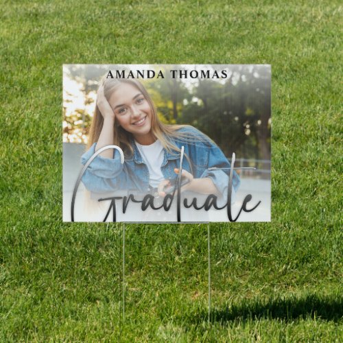 Graduate Modern Photo Calligraphy Script Yard Sign