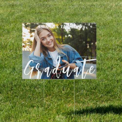 Graduate Modern Photo Calligraphy Script Yard Sign