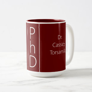 Graduate Name Burgundy PhD Two-Tone Coffee Mug