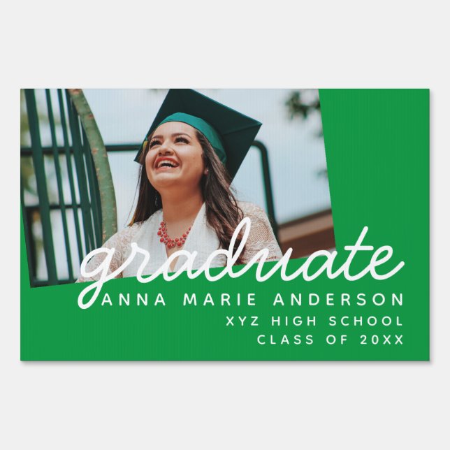 Graduate Photo Modern Script Personalized Green Sign (Front)