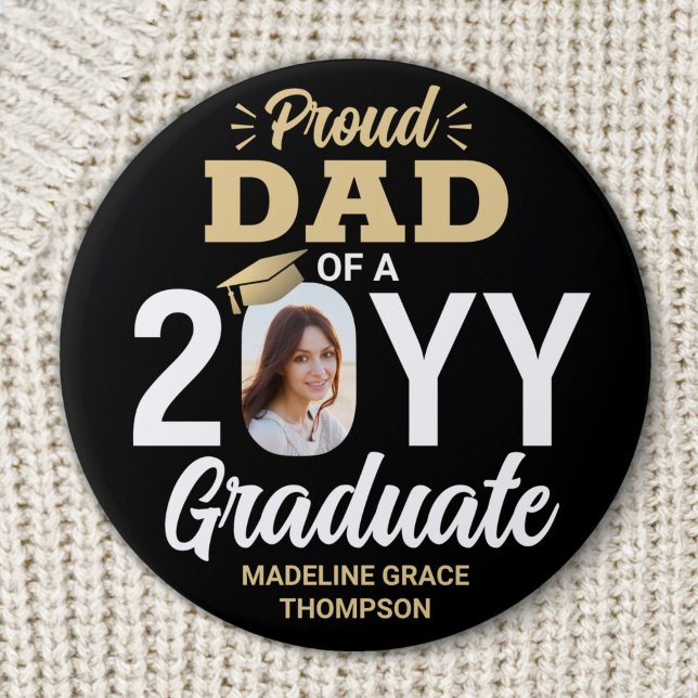 Graduate Photo Proud Dad Elegant Black and Gold Button (Creator Uploaded)
