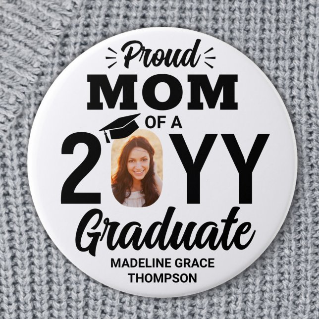 Graduate Photo Proud Mom Modern Black and White Button (Creator Uploaded)