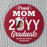Graduate Photo Proud Mom Modern Red and White Button<br><div class="desc">Show your joy for the graduating senior with a stylish custom photo "Proud Mom" round graduation button. The picture and text on this template are simple to personalize. The colors and font styles can be changed with the Zazzle Design Editor tool. Featuring elegant modern typography and stylish calligraphy script, the...</div>