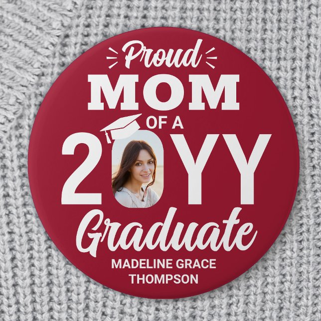 Graduate Photo Proud Mom Modern Red and White Button (Creator Uploaded)