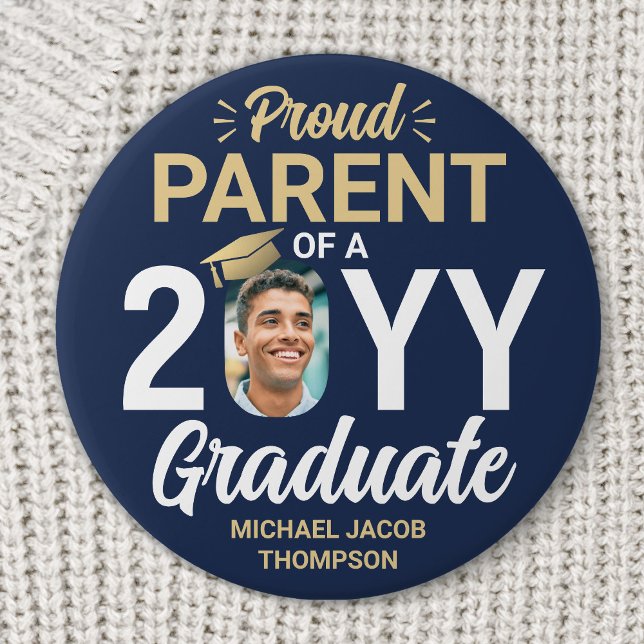Graduate Photo Proud Parent Navy Blue and Gold Button (Creator Uploaded)
