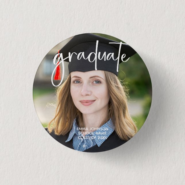 Graduate Photo Simple Modern Elegant Script Senior Button (Front)