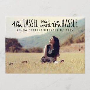 Graduate Photo Tassel Was Worth The Hassle Script Invitation