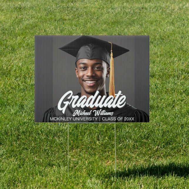 Graduate Photo with Bold Script Graduation Yard Sign (Insitu)
