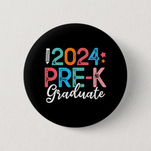 Graduate Preschool Graduation 2024 Last Day Of Sch Button