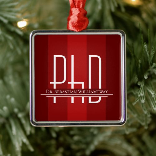 Graduate Red PhD Graduation Metal Ornament