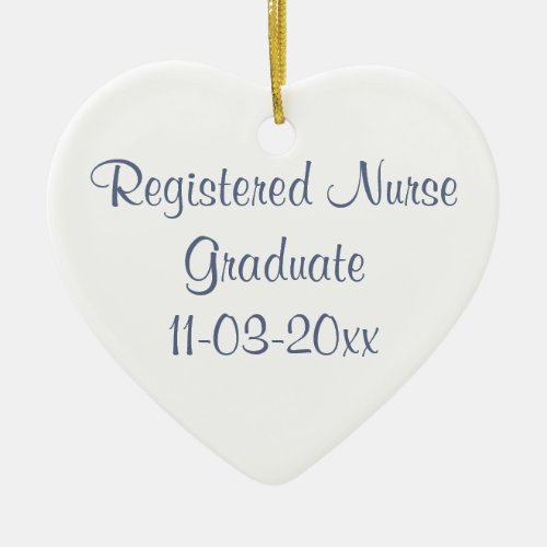 Graduate Registered NursePersonalize Name Ceramic Ornament
