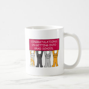 Graduate School Acceptance Congratulations Coffee Mug