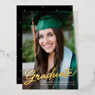 Graduate script simple modern photo graduation foil invitation