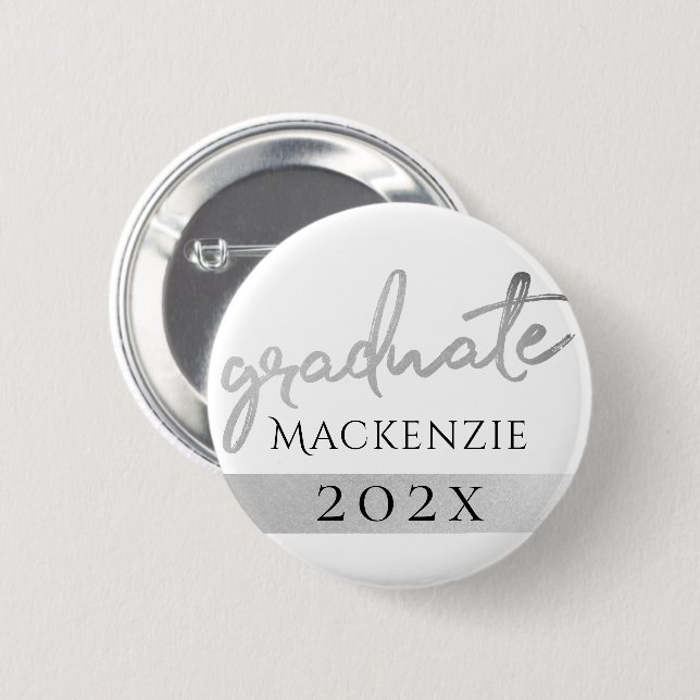 Graduate Silver Script | Trendy Faux Metallic Button (Front & Back)