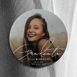 Graduate Simple Elegant Script Classic Photo Button<br><div class="desc">Celebrate graduation with a meaningful keepsake! This graduation photo button features your graduate’s photo and makes a perfect souvenir for family and friends. Ideal for wearing to the ceremony, handing out at graduation parties, or saving as a memory of this special milestone. A small but heartfelt way to show big...</div>