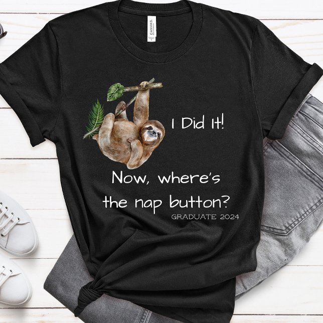   Graduate Sloth School Univesity Graduation 2026 T-Shirt (Creator Uploaded)