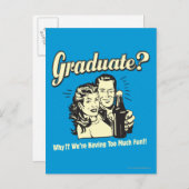Graduate: Why? Having Too Much Fun Postcard (Front/Back)