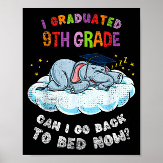 Graduated 9th grade elephant funny graduation poster