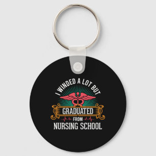 Graduated From Nursing School Keychain