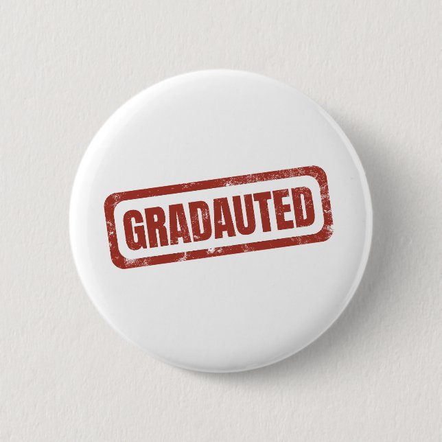 Graduated Stamp Graduate Button (Front)