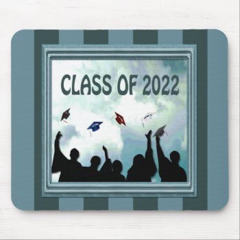 Graduates Hats In The Clouds Class Of 2022 Mouse Pad by toots1 at Zazzle