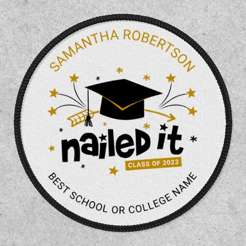 Graduation 2023 Grad Party Nailed It Personalized Patch