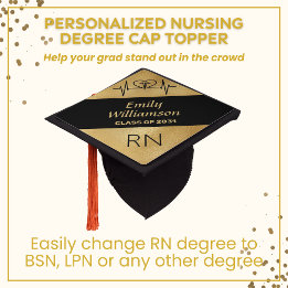Graduation 2024 NURSE BSN RN Black Gold Graduation Cap Topper