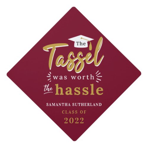 Graduation 2024 Tassel Was Worth The Hassle Grad Graduation Cap Topper