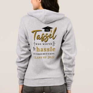 Graduation 2024 The Tassel Was Worth the Hassle Hoodie