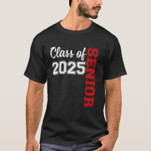 Graduation 2025 Class of 2025 Senior T-Shirt