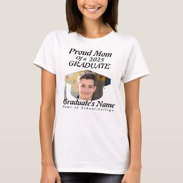 Graduation 2025 - Personalized Proud Mom T-Shirt (Front)