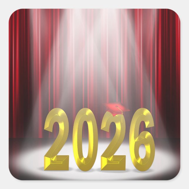 Graduation 2026 in Spotlight With Red Curtains Square Sticker (Front)