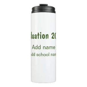 Graduation 20XX add year name school green modern Thermal Tumbler