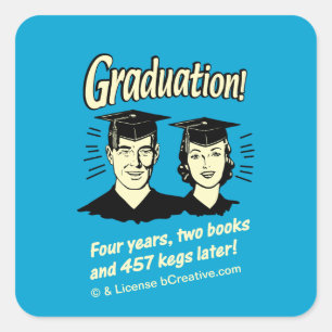 Graduation: 4 Years, 2 Books Square Sticker