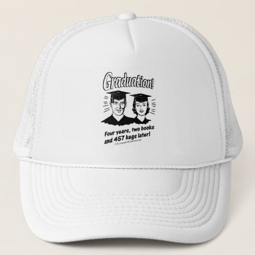 Graduation 4 Years 2 Books Trucker Hat