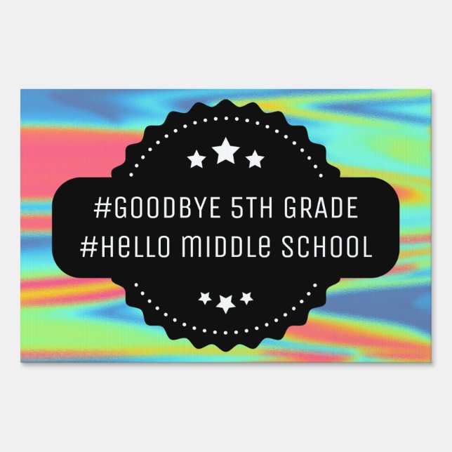 Graduation 5th Grade Funny Promotion Holographic Sign (Back)