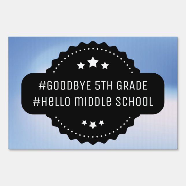 Graduation 5th Grade Funny Promotion Modern Blue Sign (Front)