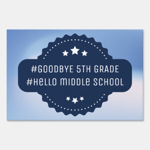 Graduation 5th Grade Funny Promotion Simple Blue Sign