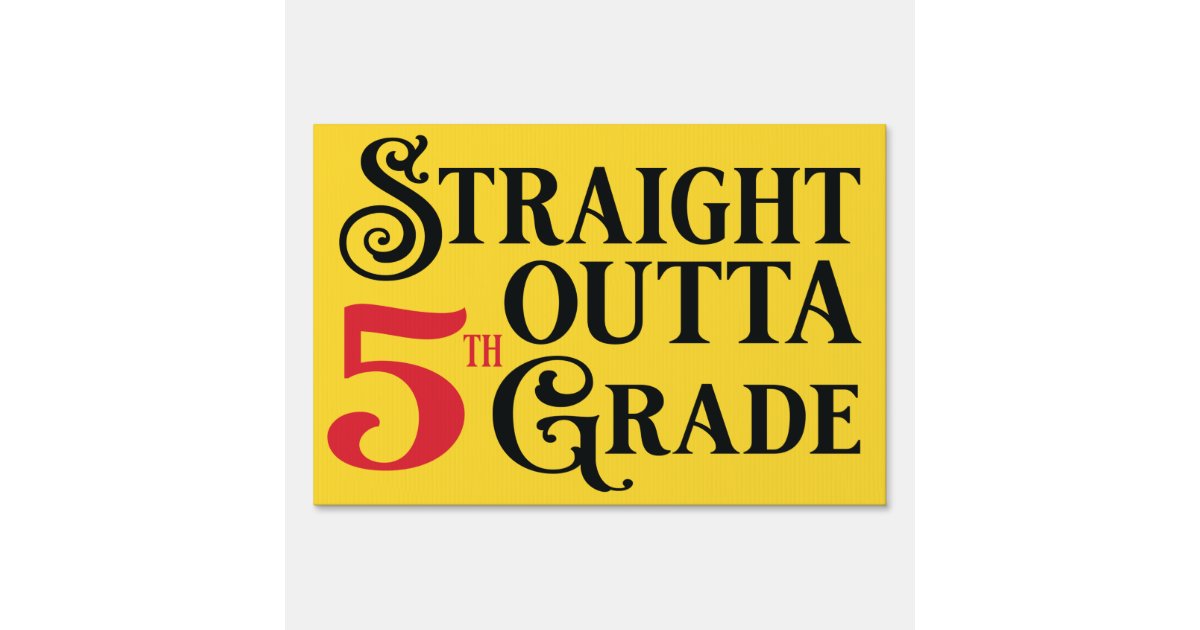 Graduation 5th Grade School Congratulations Sign | Zazzle