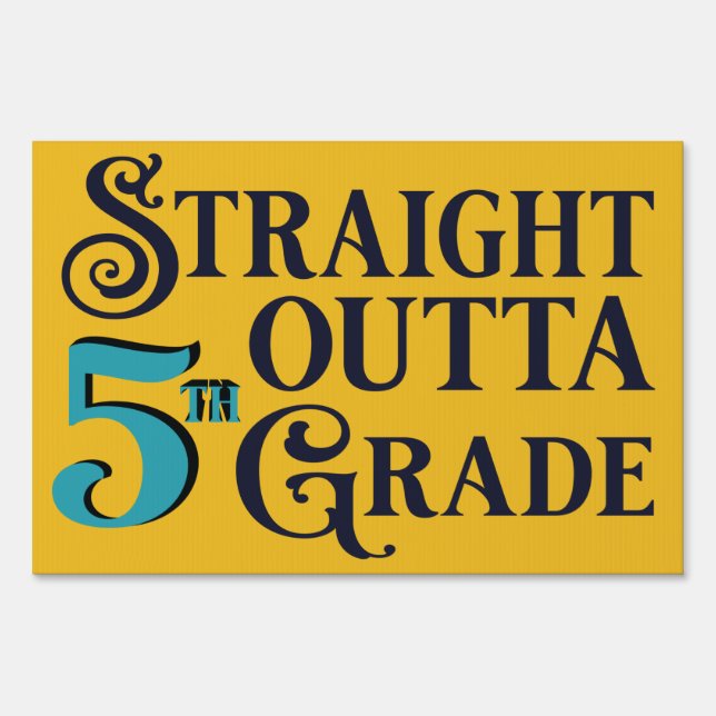 Graduation 5th Grade School Promotion Sign (Front)