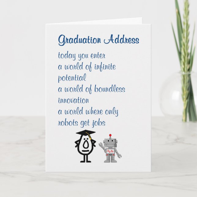 Graduation Address - a funny graduation poem Card (Front)