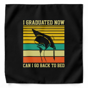 Graduation Art   I Graduated Now Bandana