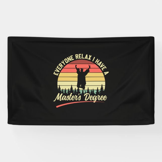 Graduation Art | I Have A Master Degree Banner (Horizontal)